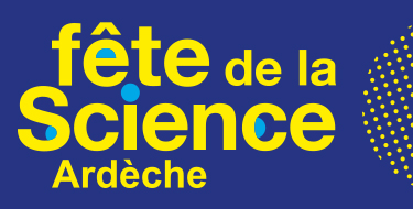 La Fête de la Science Ardèche